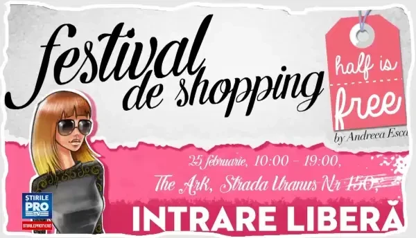 Esti o iubitoare impatimita de shopping? Te invitam la o noua editie HALF IS FREE pe 25 februarie