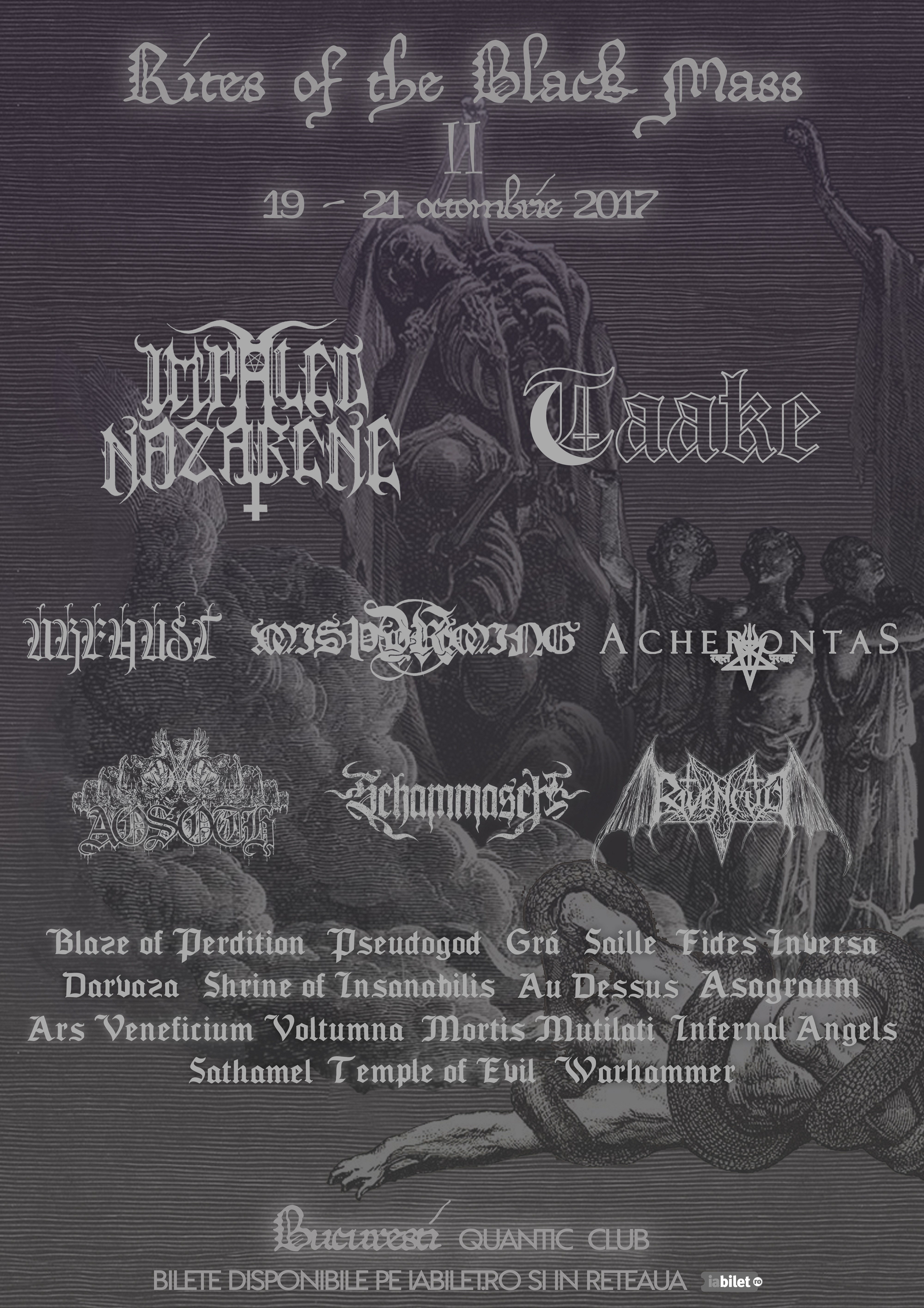 Editia a 2-a a festivalului de metal Rites of the Black Mass, la Bucuresti. Peste 20 de trupe: Taake si Impaled Nazarene
