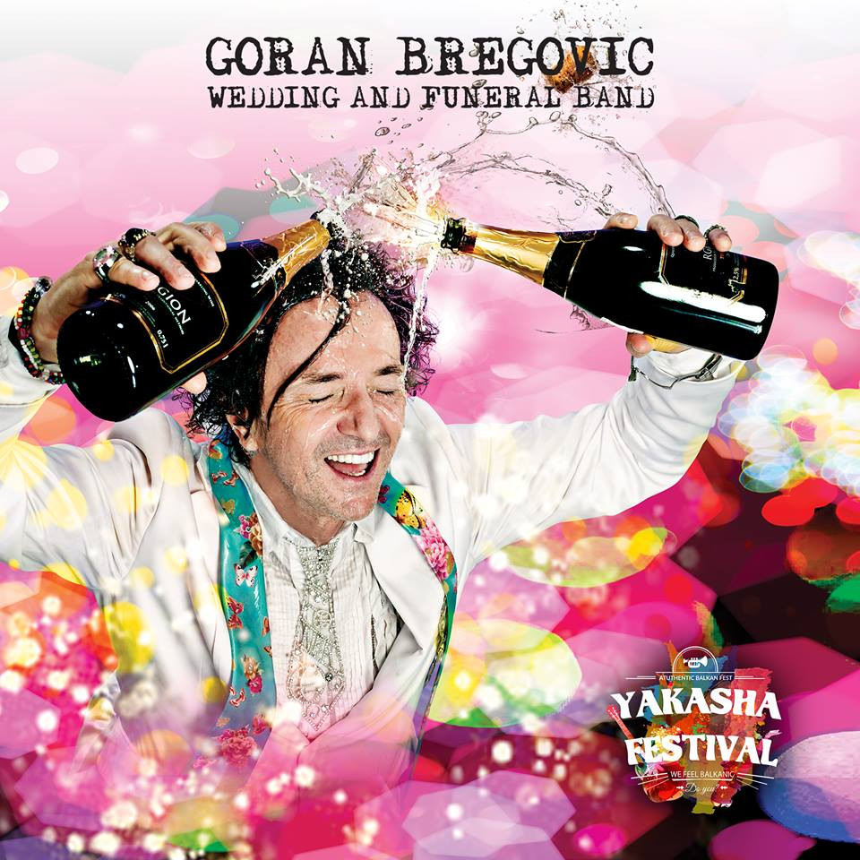 Concert maraton la Yakasha Festival, in minivacanta de 1 Mai: Bregovic, Lipan Tandarica, Zdob si Zdub, Fanfara Ciocarlia