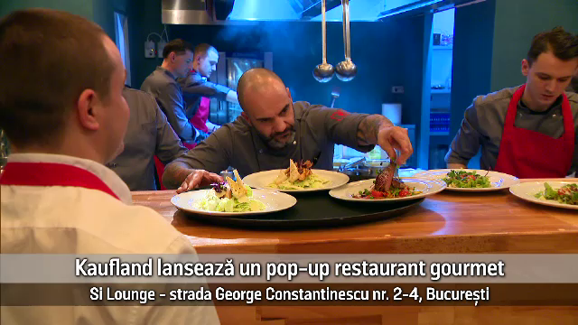 (P) Kaufland lansează un pop-up restaurant gourmet