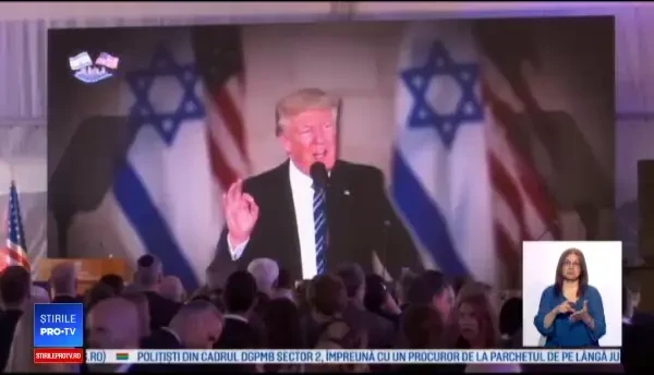 Astăzi se deschide oficial ambasada SUA la Ierusalim. Trump va adresa un mesaj