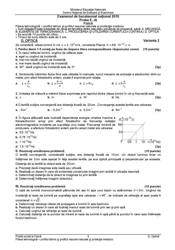 BAC 2018 SUBIECTE și BAREM FIZICĂ. Subiectele și Baremul de corectare la Bacalaureat 2018 -4