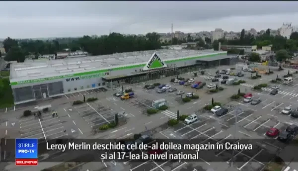 (P) Leroy Merlin deschide cel de-al doilea magazin în Craiova şi al 17-lea la nivel naţional