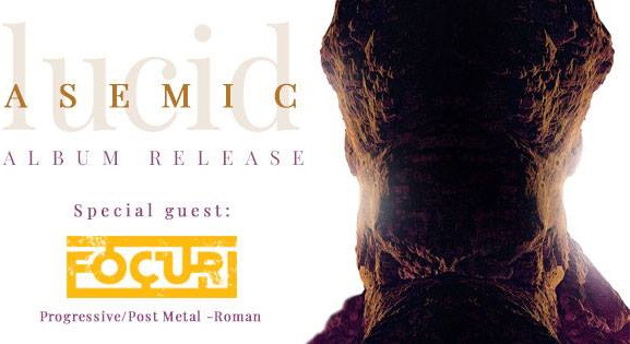 Asemic, trupă românească de progressive-metal și djent, lansează albumul ”Lucid”. Concert în Control