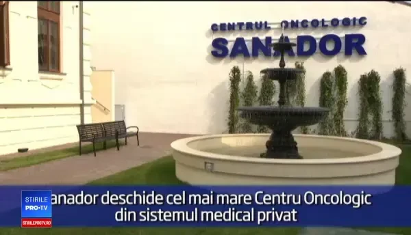 (P) Sanador deschide cel mai mare Centru Oncologic din sistemul medical privat