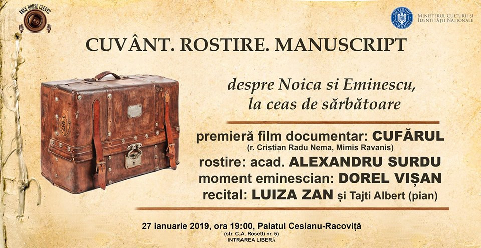 Eveniment unic, dedicat caietelor lui Mihai Eminescu. Premiera documentarului ”Cufărul”