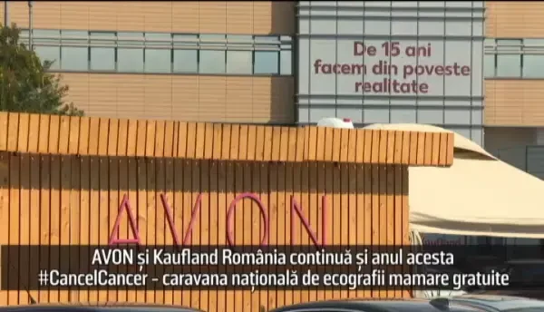 (P) AVON și Kaufland România continuă și anul acesta #CancelCancer - caravana națională de ecografii mamare gratuite
