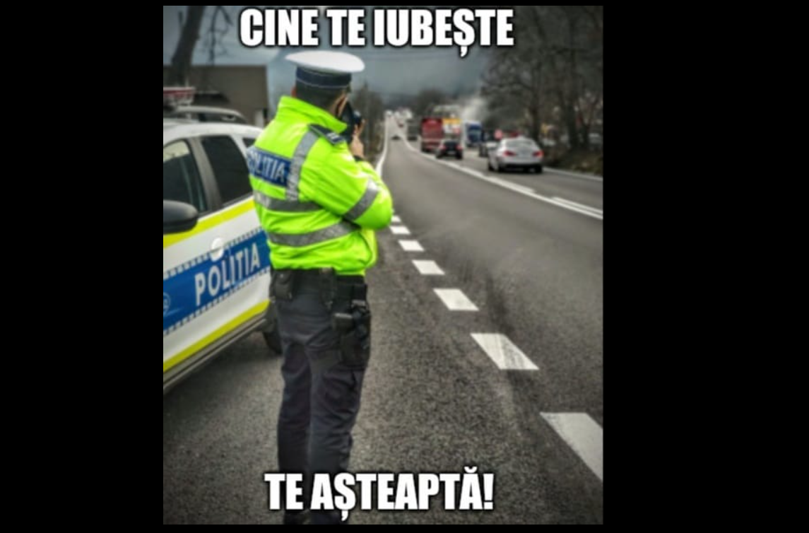 Mesaj viral pe Facebook, cu un polițist și un radar, de Dragobete: ”Cine te iubește, te așteaptă”
