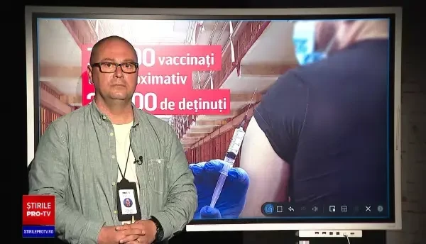 Campania de vaccinare, un succes în închisori. 73% dintre deținuți sunt imunizaţi