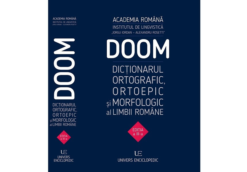 A apărut Dicţionarul ortografic, ortoepic şi morfologic - DOOM 3. Câte cuvinte noi introduce și cât costă