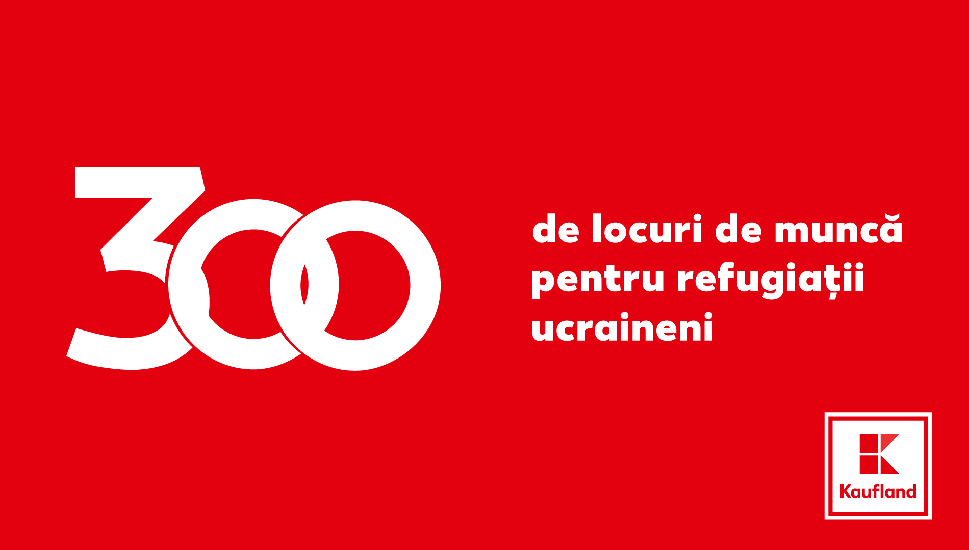 (P) Kaufland România anunță o nouă măsură de sprijin pentru persoanele refugiate