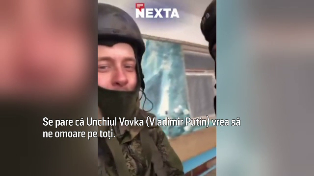Soldat rus: Ne-au trimis drept în iad. Se pare că Unchiul Vovka (Vladimir Putin) vrea să ne omoare pe toţi