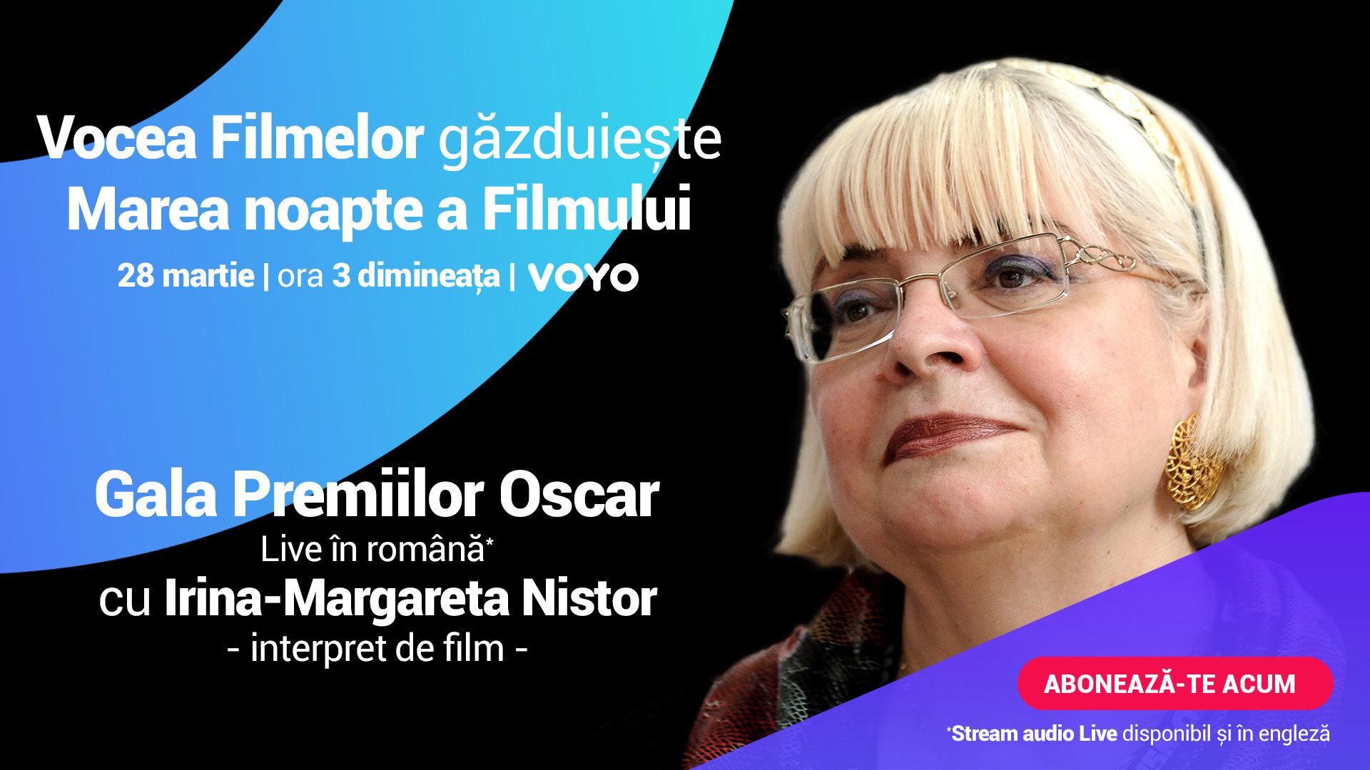 Irina-Margareta Nistor prezintă LIVE pe VOYO gala premiilor Oscar 2022, în 28 martie