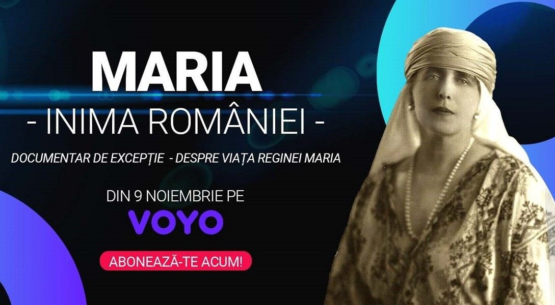 Documentarul Maria - Inima României, disponibil pe VOYO. Descoperă istoria care nu trebuie uitată!