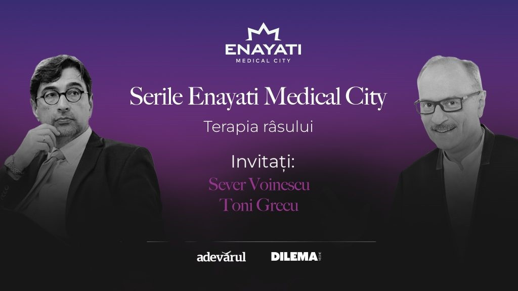 (P) Serile Enayati Medical City, ediția a III-a: Terapia râsului, discuție cu Sever Voinescu și Toni Grecu