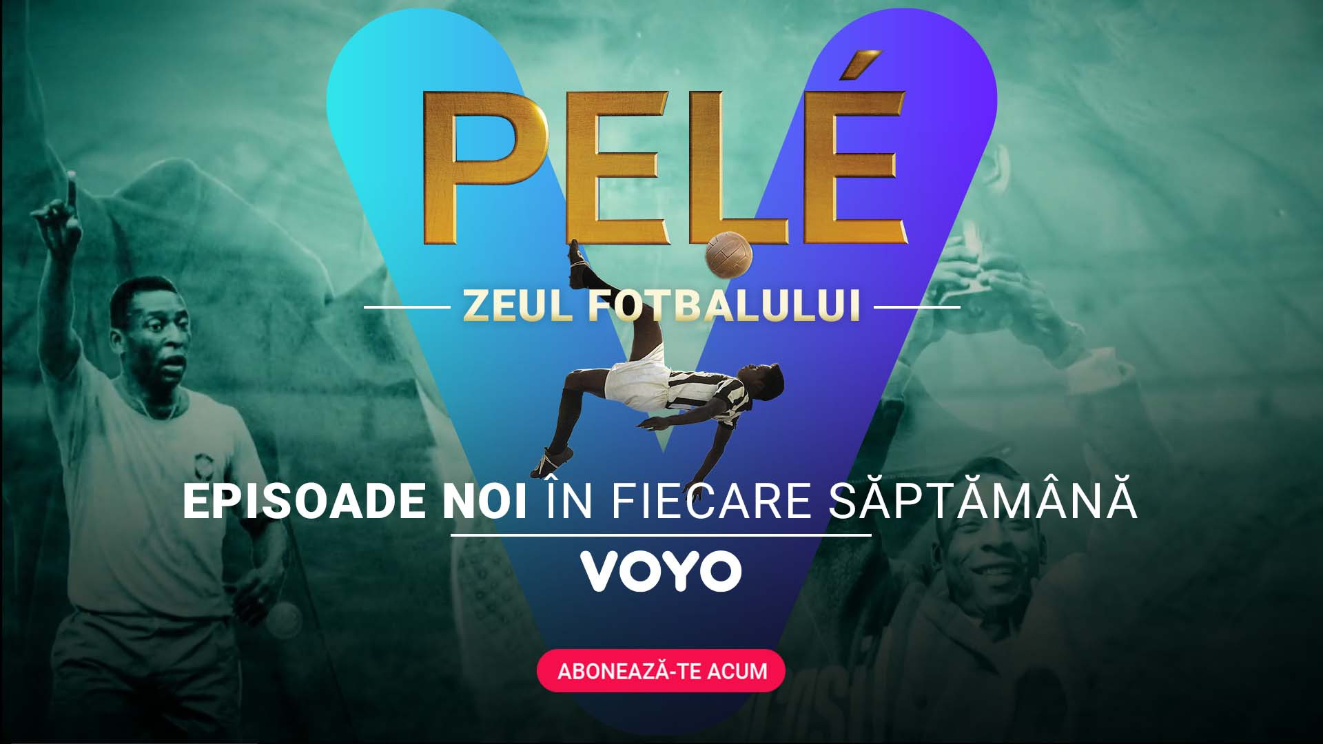 „Pelé: Legenda unui zeu”, disponibil pe VOYO. Povestea ascensiunii unuia dintre cei mai mari fotbaliști ai tuturor timpurilor