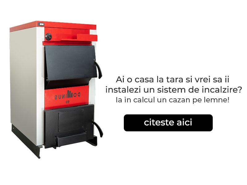 (P) Ai o casă la țară și vrei să îi instalezi un sistem de încălzire? Ia în calcul un cazan pe lemne!