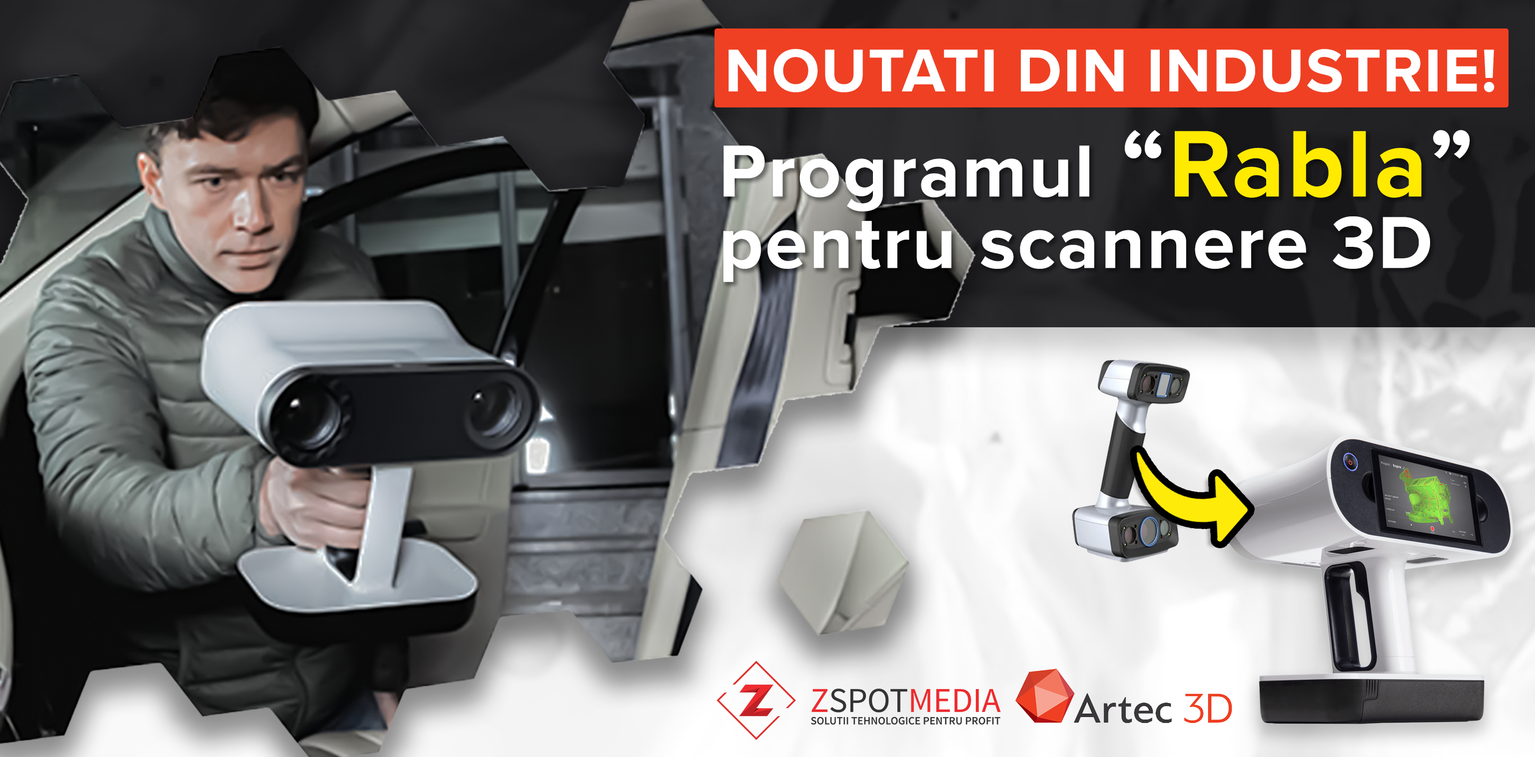 (P) Z Spot Media și Artec 3D lansează programul „Rabla” pentru scannere 3D în România