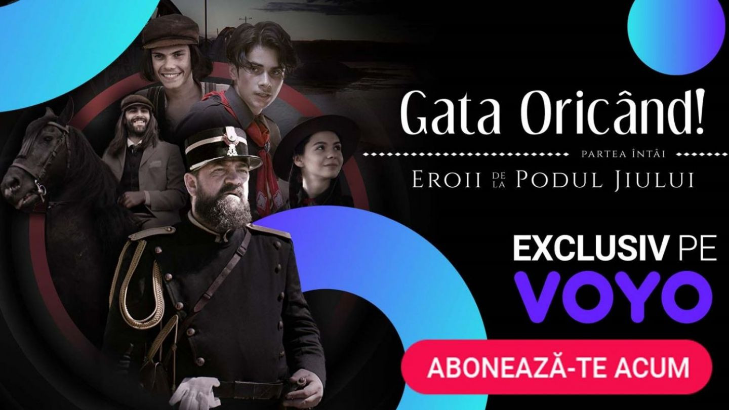 Filmul „Gata Oricând! Eroii de la podul Jiului” este disponibil acum pe VOYO