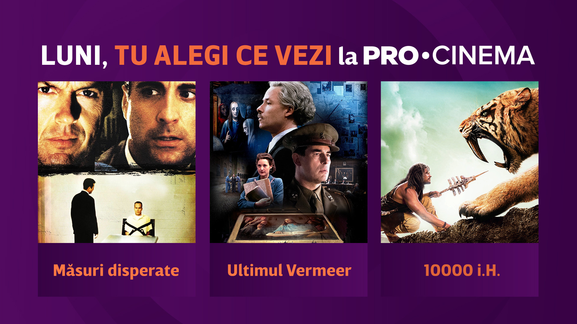 PRO CINEMA îți oferă șansa de a decide filmul pe care îl urmărești luni seară! Un vot reprezintă o șansă de câștig