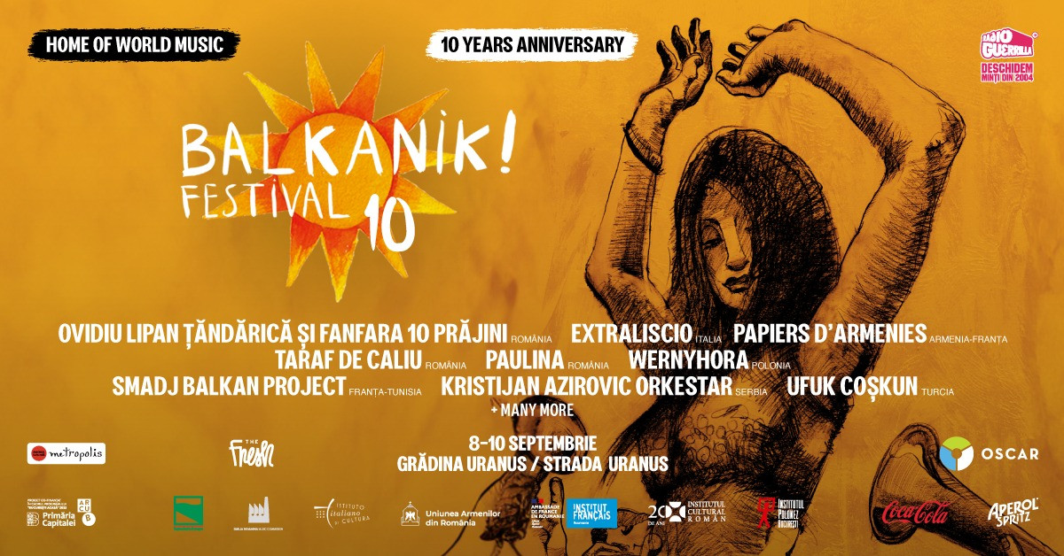 Concerte, DJ sets, expoziții, meșteșuguri, gastronomie la Balkanik Festival