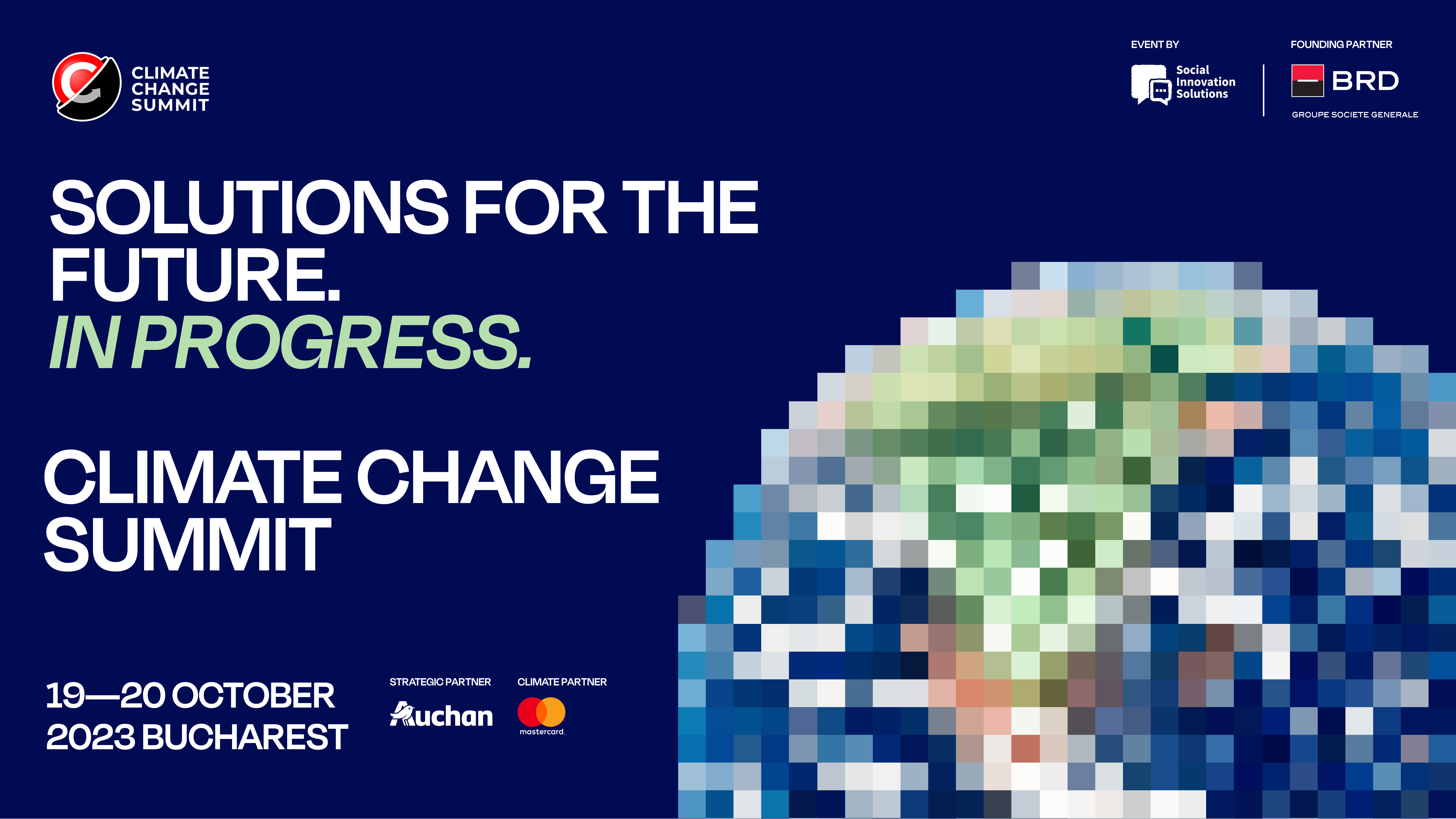 Experți și lideri globali la Climate Change Summit în București S-au deschis înscrierile pentru cea de-a doua ediție