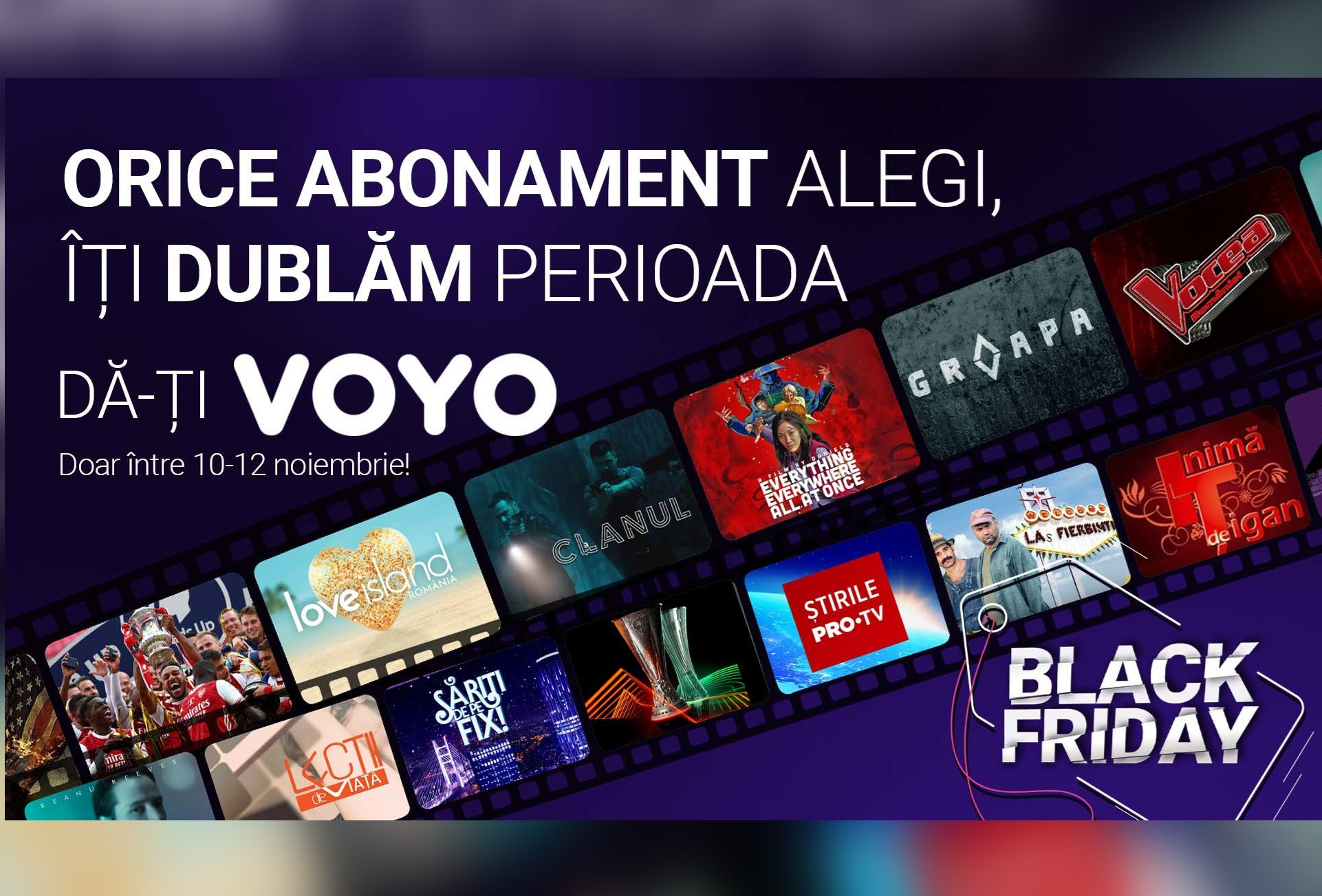 Black Friday la VOYO - "Orice abonament alegi, îți dublăm perioada"