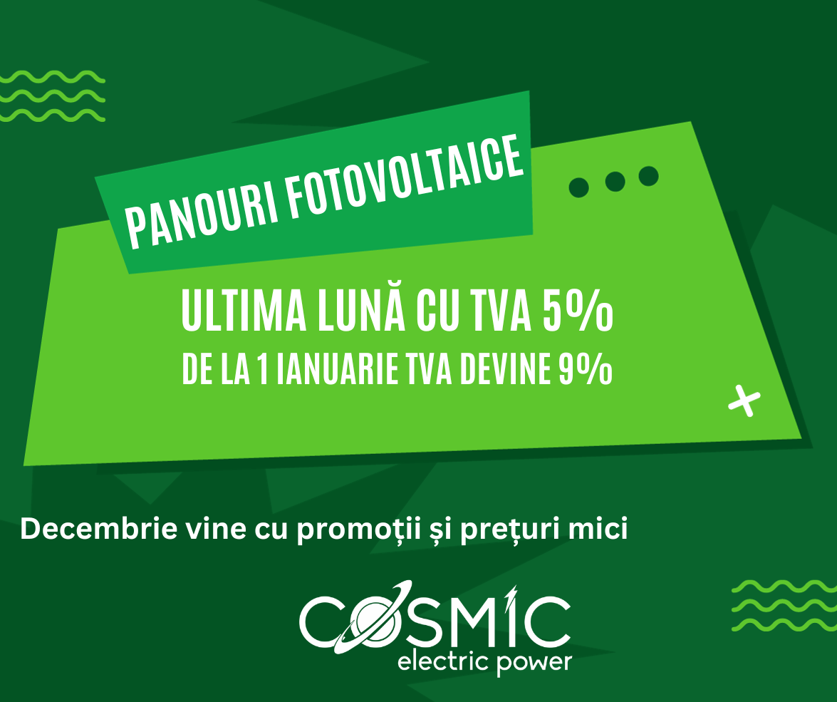 (P) Energia Verde la Tine Acasă Cu Panouri Fotovoltaice - luna decembrie, ultima lună cu TVA 5%