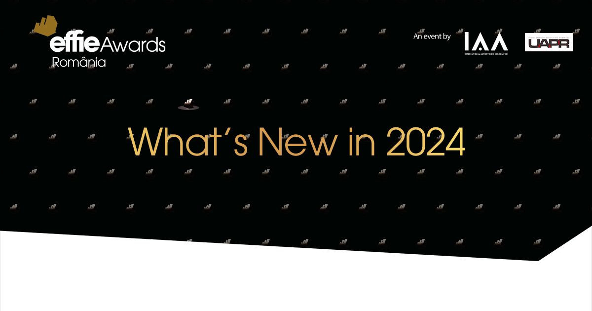Noutățile Effie Awards 2024. Ce aduce nou ediția din acest an
