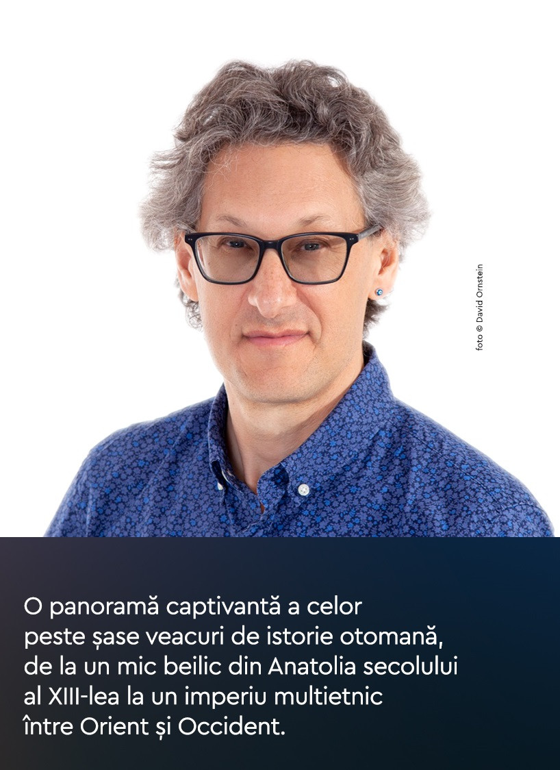 Marc David Baer, autorul cărții Otomanii: Hani, cezari și califi