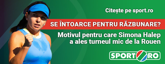 Motivul pentru care Simona Halep a ales turneul mic de la Rouen