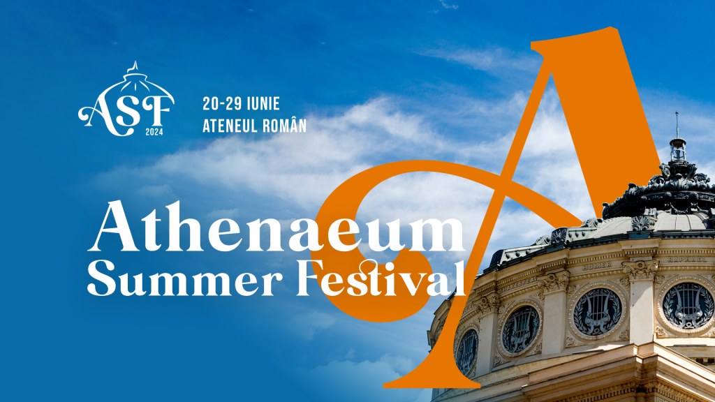 Athenaeum Summer Festival: Muzică clasică, jazz, muzică de film și muzică veche, între 20 și 29 iunie, la Ateneul Român