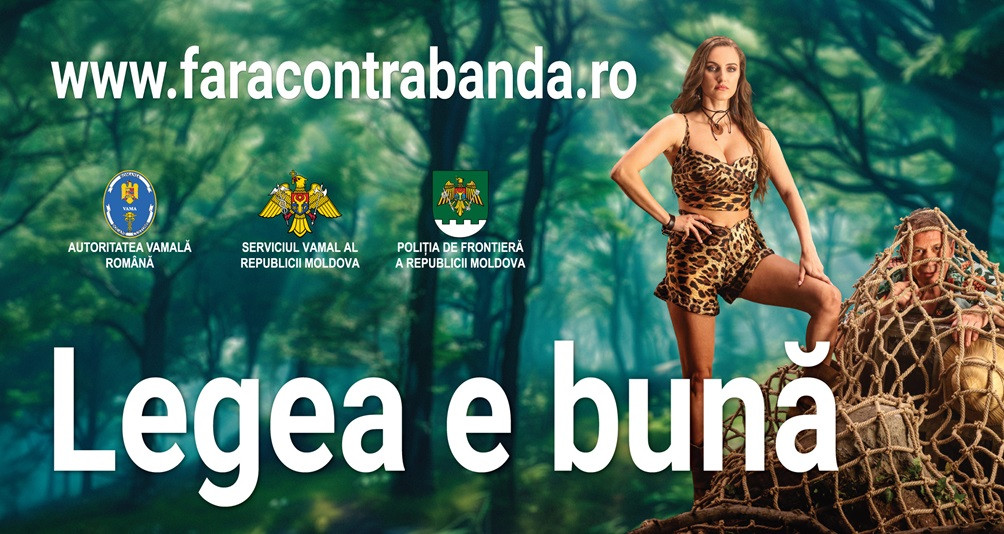 (P) „Legea e bună!” - Campanie anticontrabandă în România și Republica Moldova