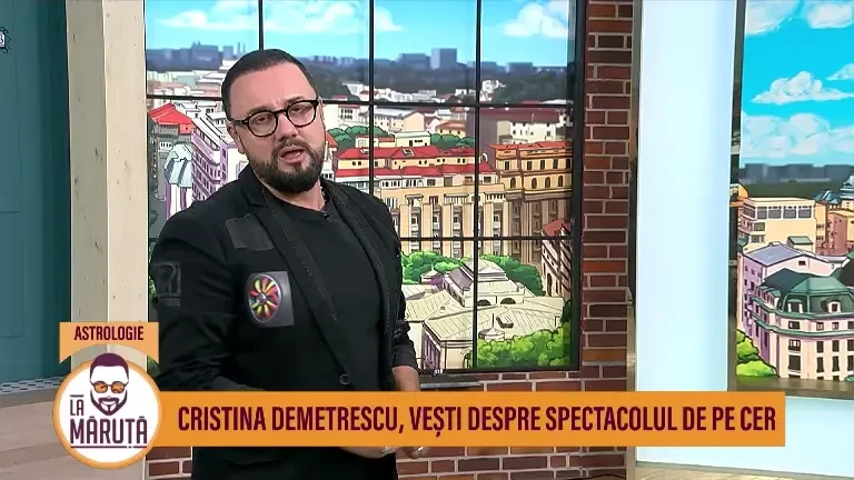 Horoscop cu Cristina Demetrescu la Maruță