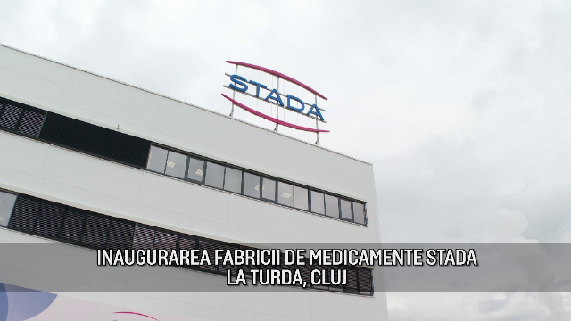 (P) STADA Romania a inaugurat la Turda cea mai mare unitate de producție farmaceutică din România