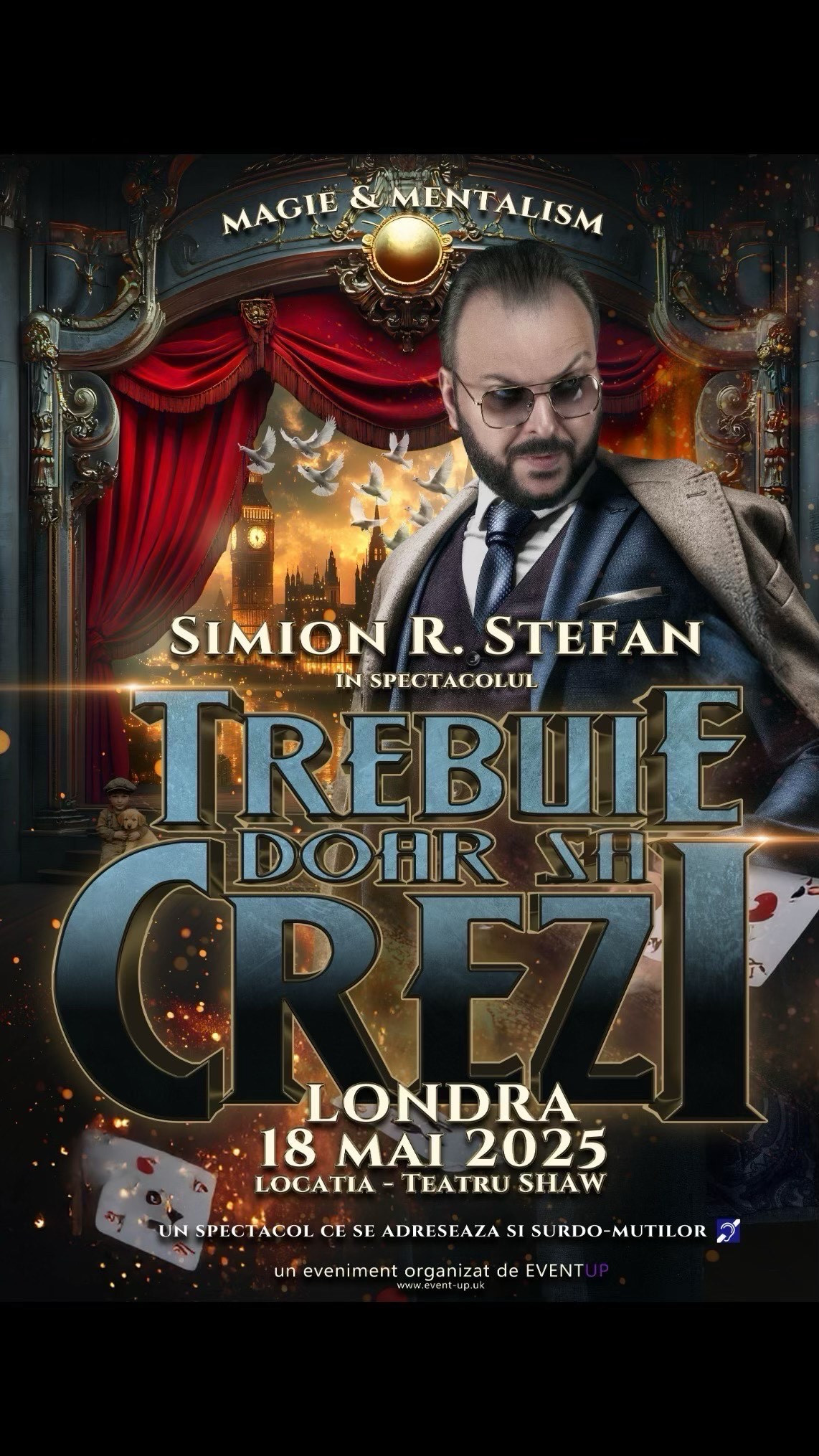 (P) Simion R. Ștefan, mentalistul vedetelor, aduce spectacolul „Trebuie doar să crezi” la Londra