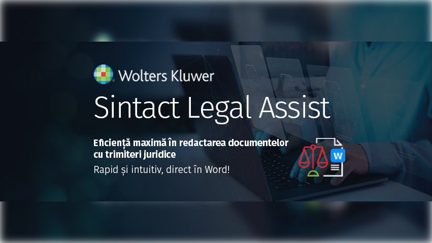 (P) Sintact Legal Assist: Eficiență maximă în redactarea documentelor cu trimiteri juridice direct în Microsoft Word