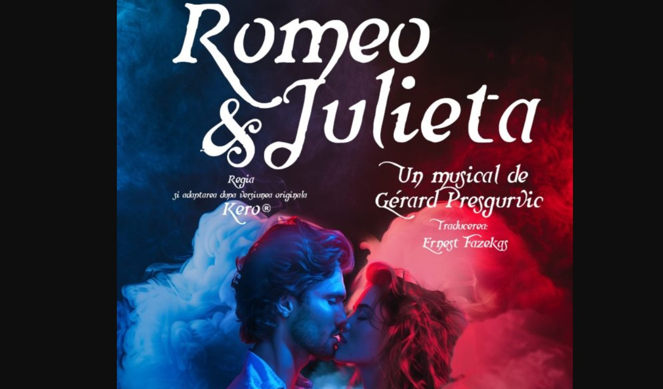 Musicalul fenomen ”Romeo și Julieta”, varianta pop-rock, are premiera la Teatrul Naţional de Operetă şi Musical „Ion Dacian”