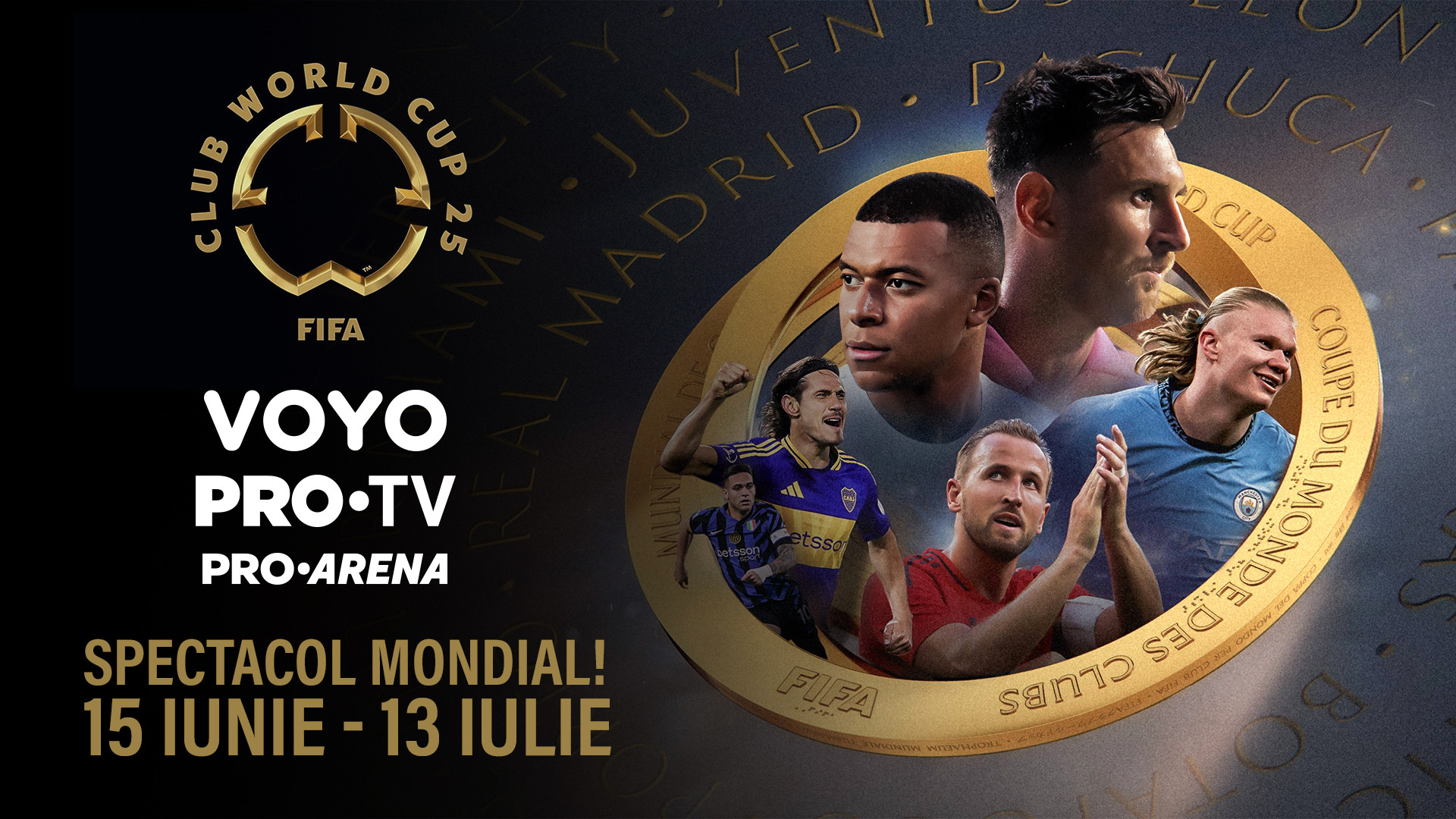 FIFA Club World Cup 2025 se vede, din 15 iunie, în exclusivitate pe VOYO, la PRO TV și PRO Arena