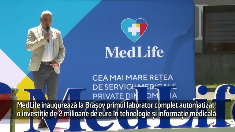 (P) MedLife inaugurează la Brașov primul laborator complet automatizat, o investiție de 2 milioane euro