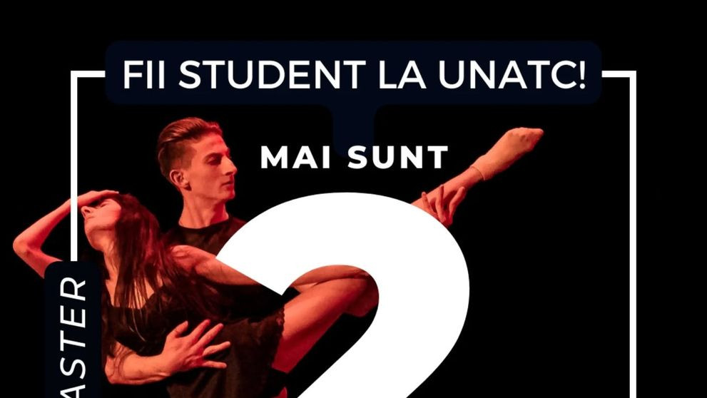Două zile în plus de înscrieri la masteratele UNATC, inclusiv Stand-up Comedy și Conținut și producție TV