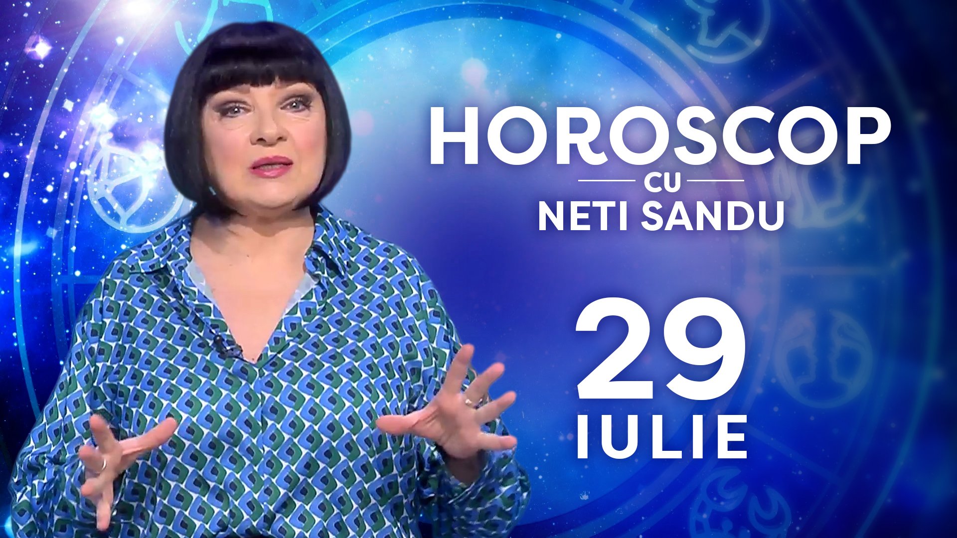 Horoscop 29 iulie 2026, cu Neti Sandu. O zodie va încasa o sumă mare de bani