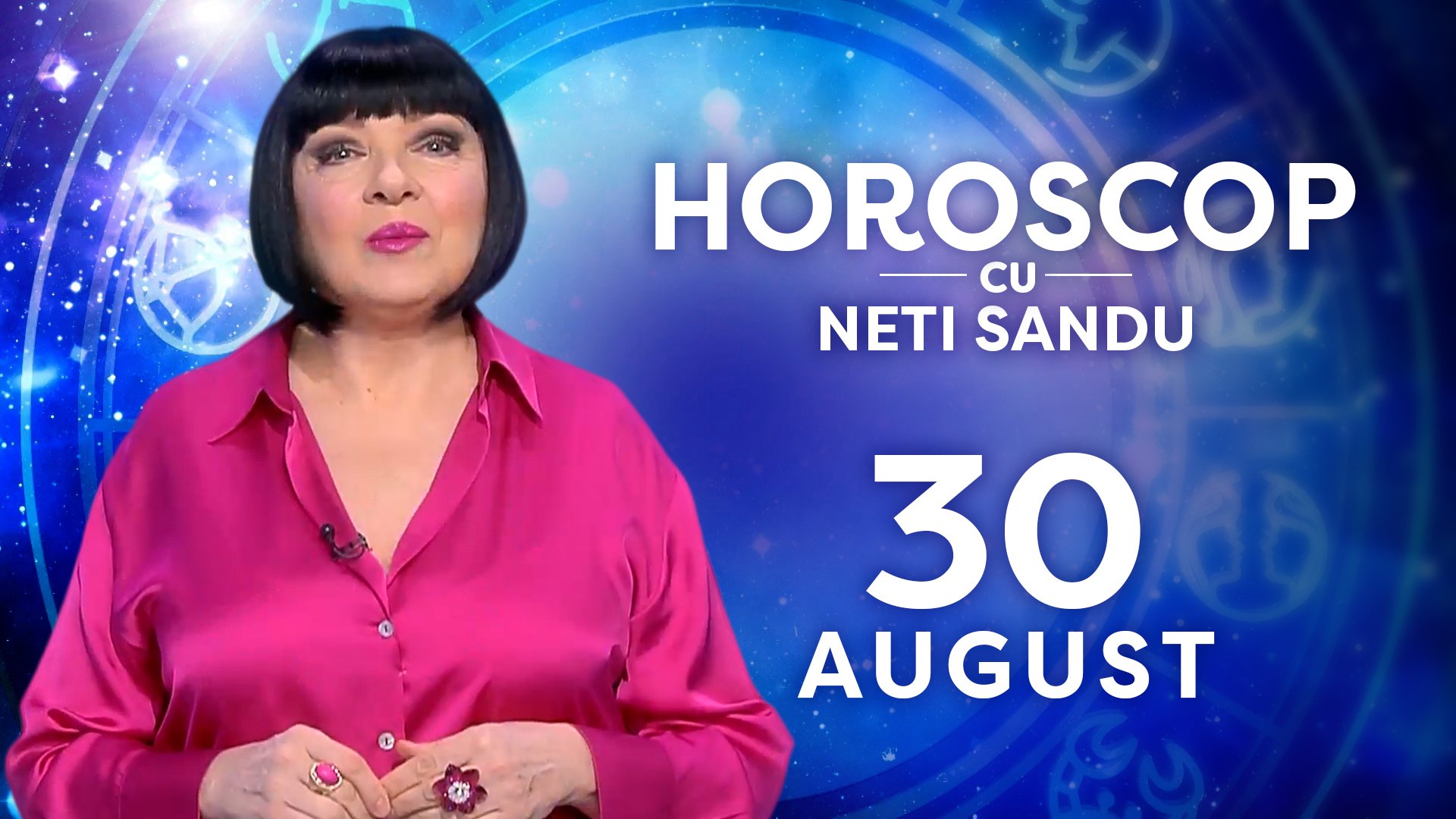 Horoscop 30 august 2026, cu Neti Sandu. O zodie va avea parte de surprize plăcute