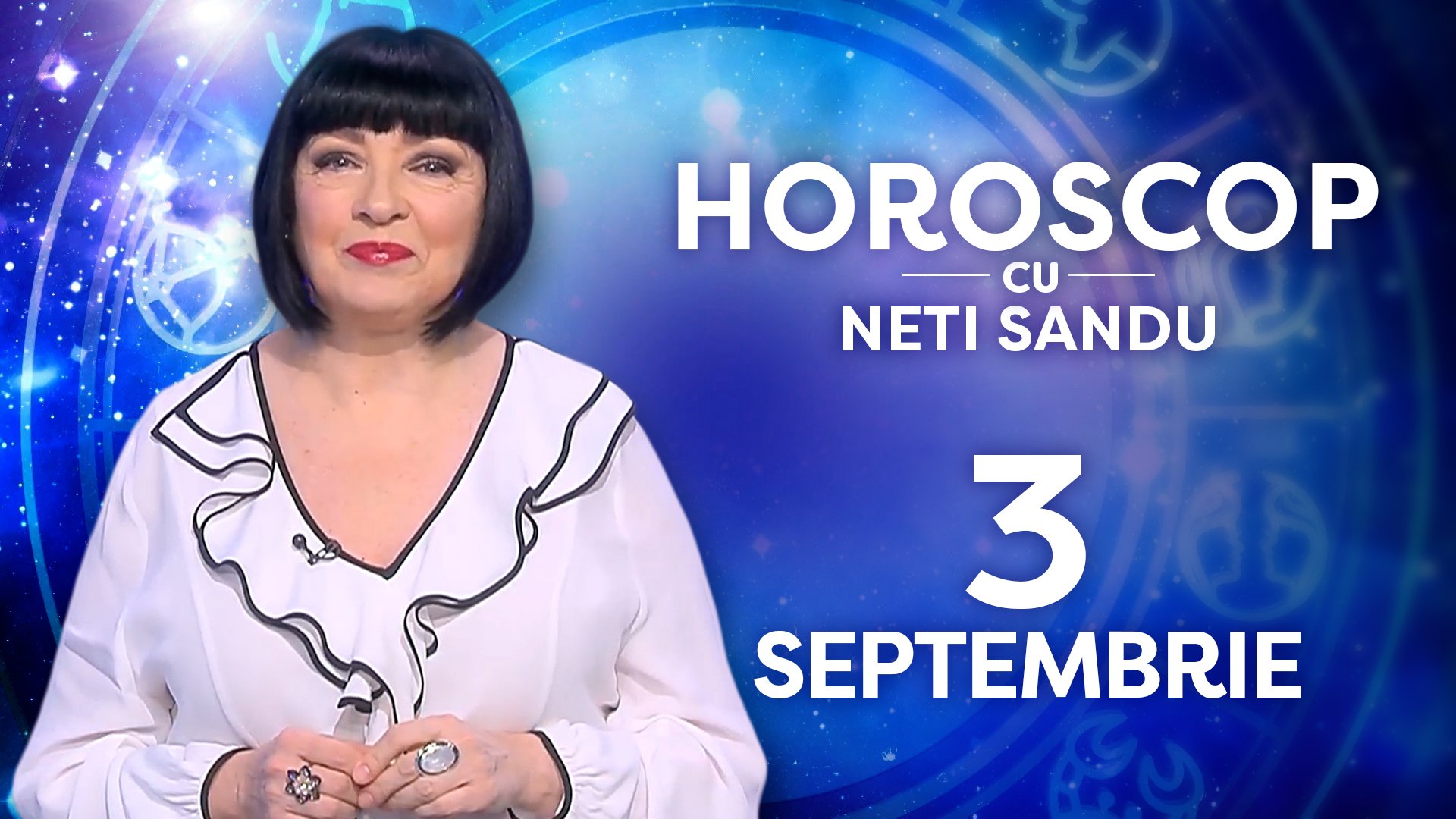 Horoscop 3 septembrie 2026, cu Neti Sandu. Zodiile care vor recupera bani