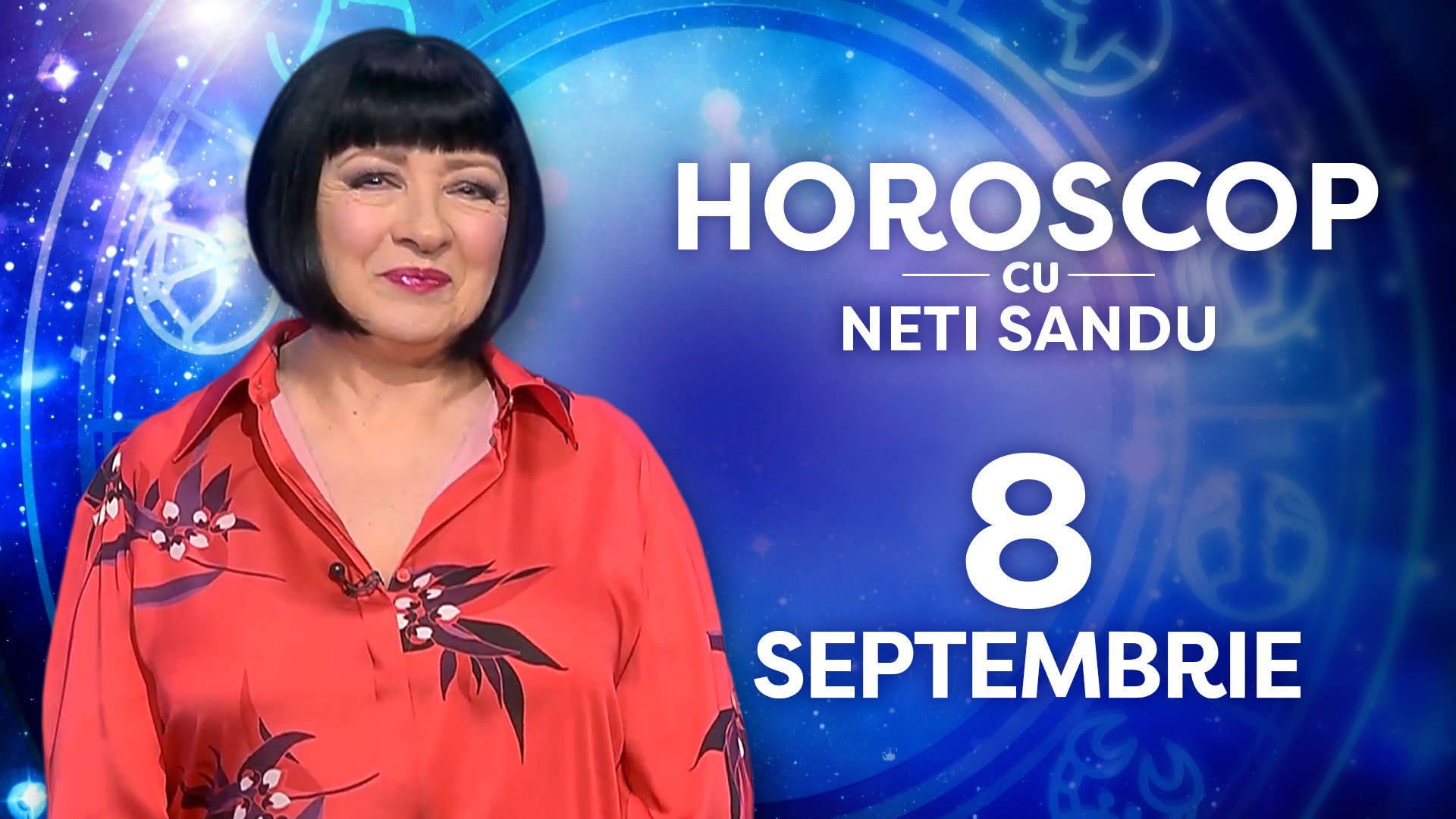Horoscop 8 septembrie 2026, cu Neti Sandu. Zodia care va primi o ofertă