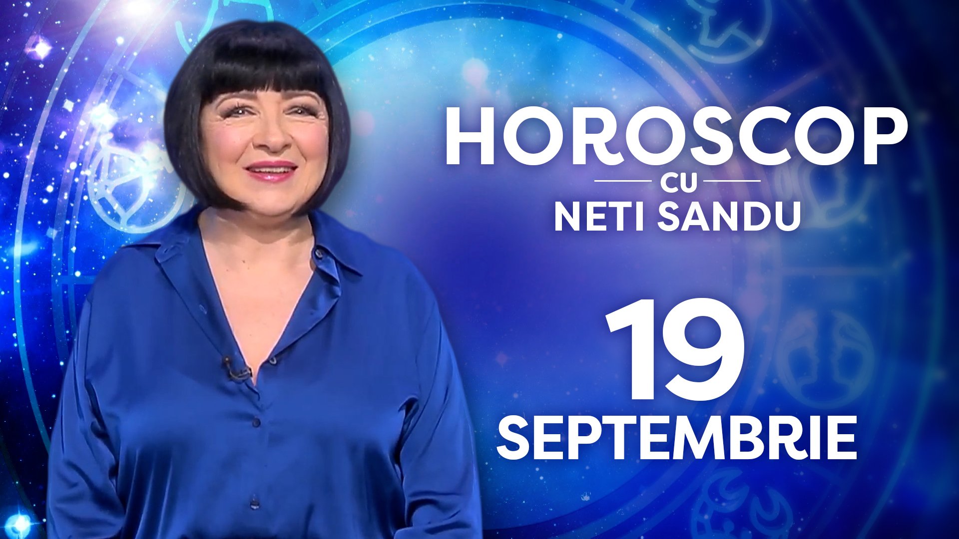 Horoscop 19 septembrie 2026, cu Neti Sandu. Zodia care are bani de rulat