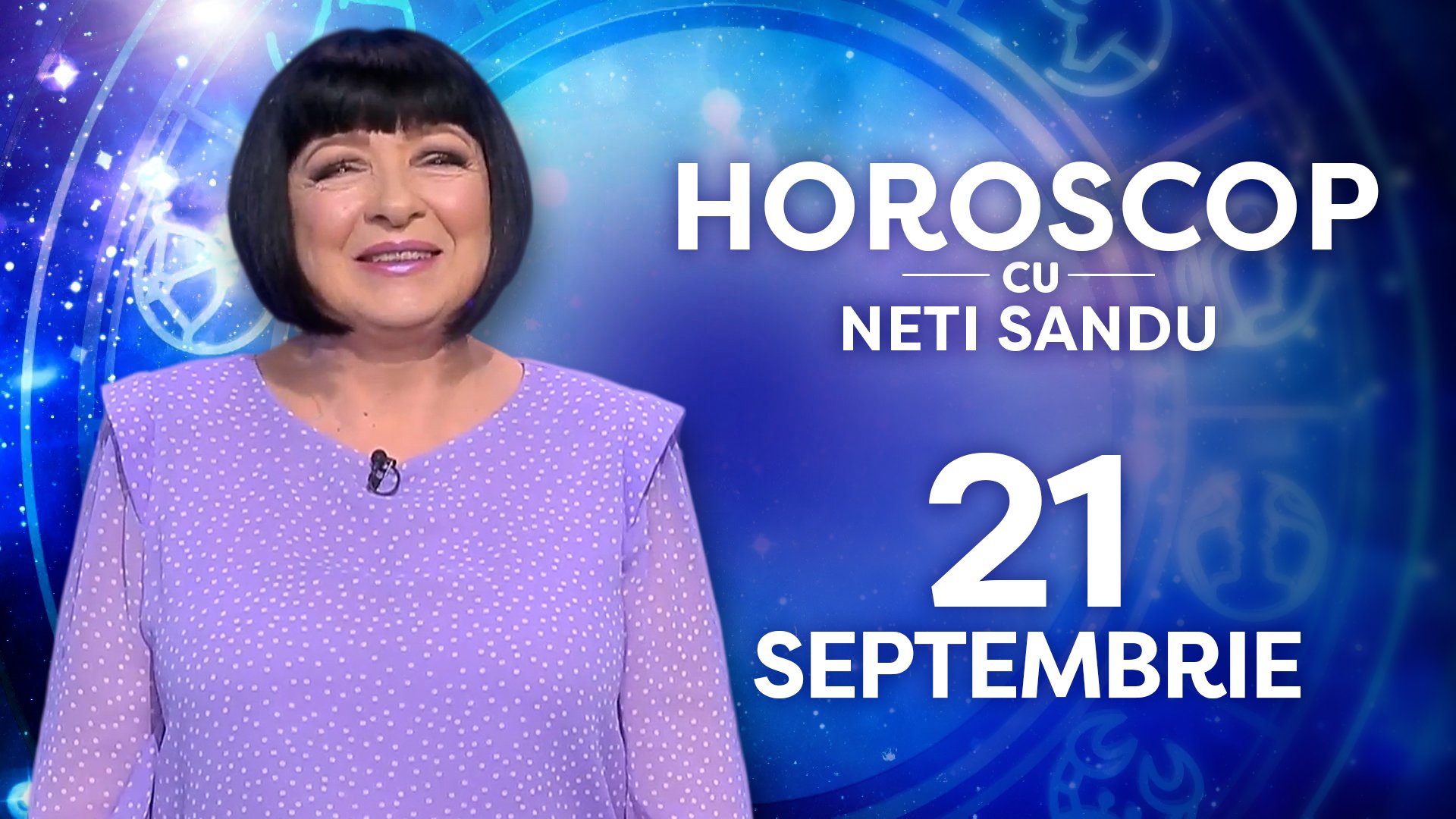 Horoscop 21 septembrie 2026, cu Neti Sandu. O zodie primește o ofertă de muncă mai bine plătită