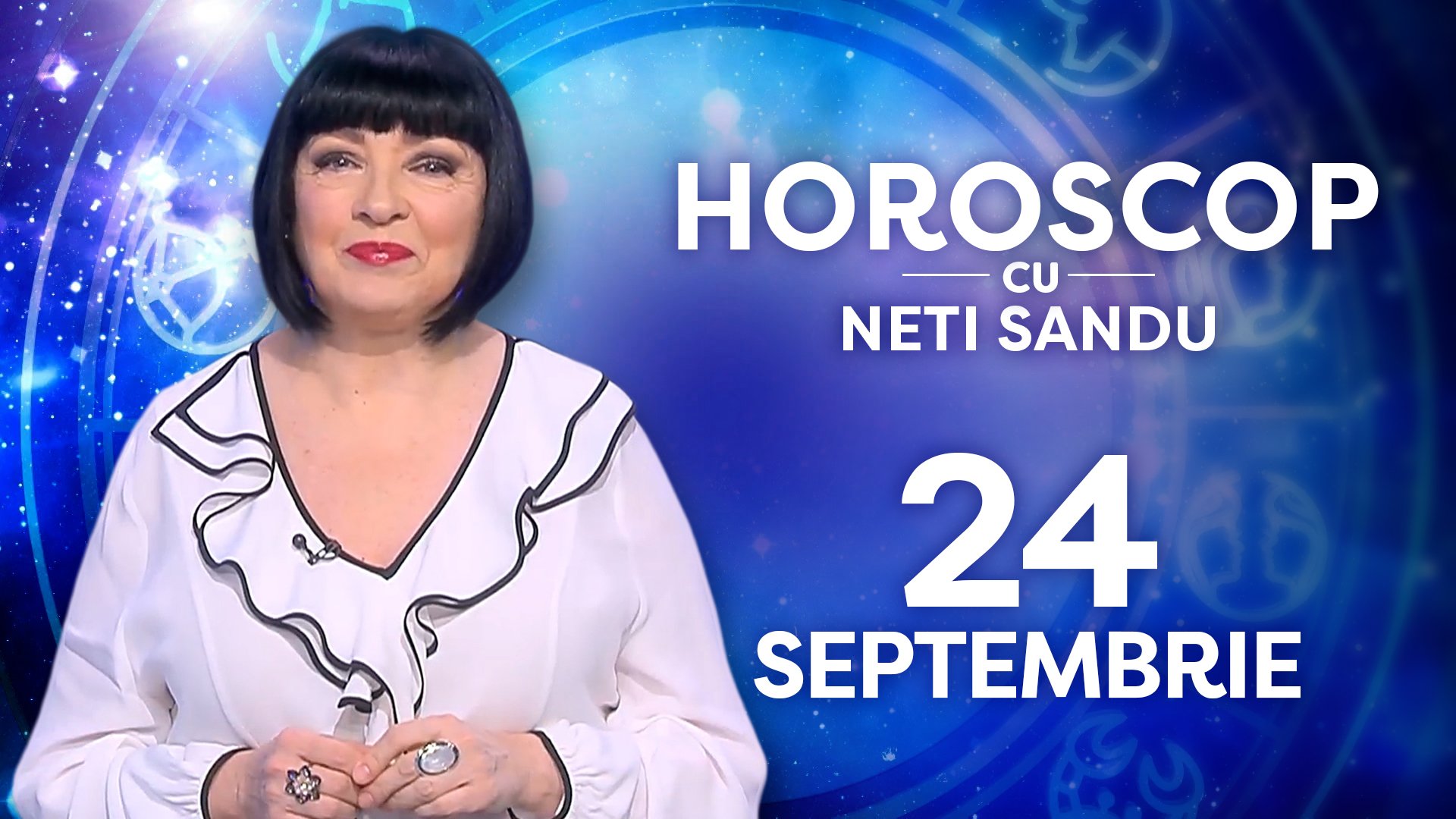 Horoscop 24 septembrie 2026, cu Neti Sandu. O zodie va recupera o datorie mare din urmă