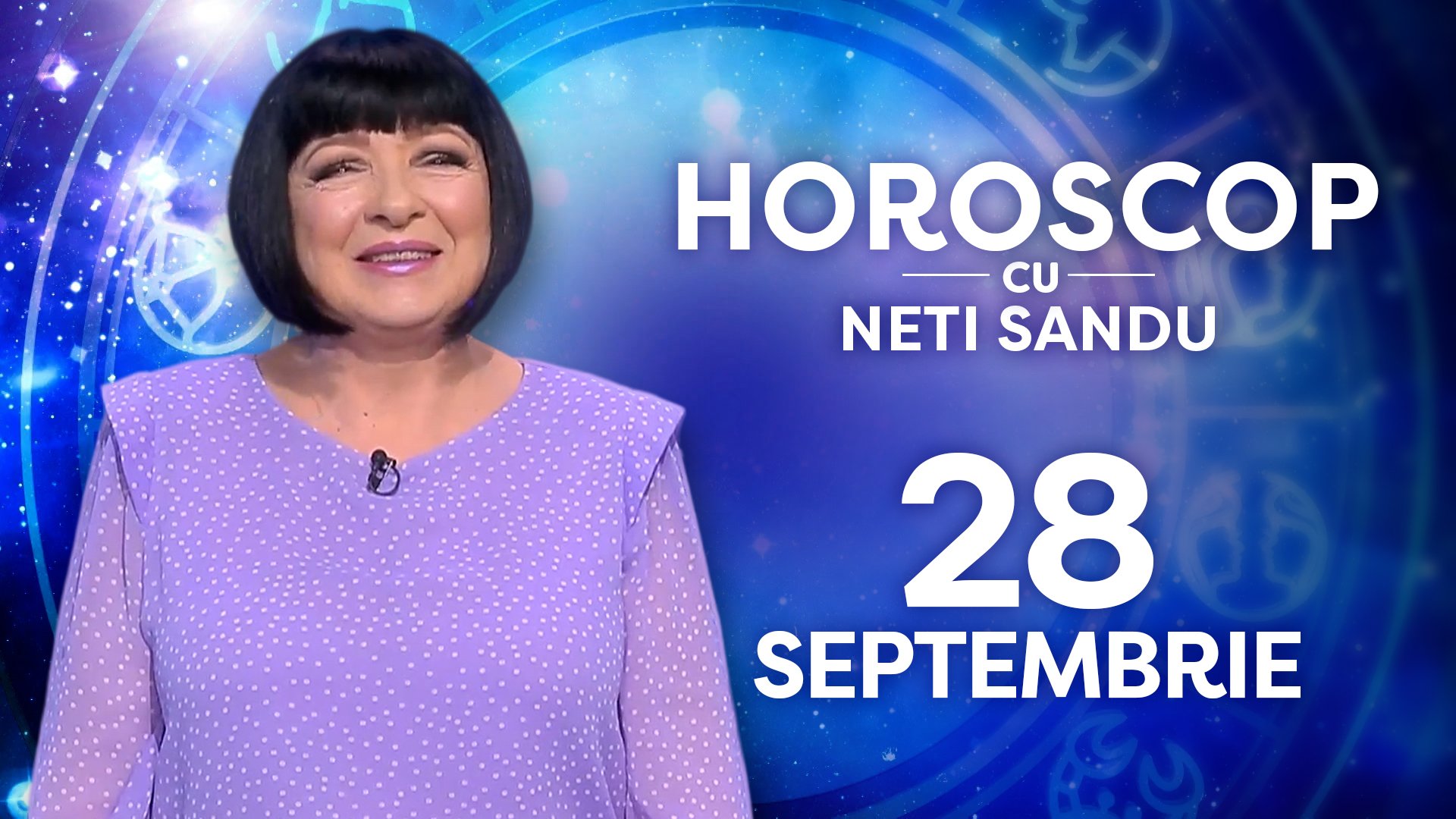 Horoscop 28 septembrie 2026, cu Neti Sandu. O zodie va primi noi responsabilități și bani