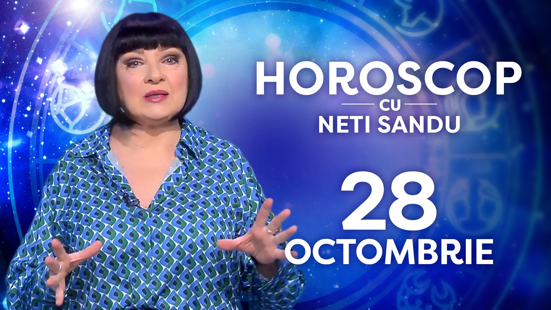 Horoscop 28 octombrie 2026, cu Neti Sandu. O zodie va investi bani